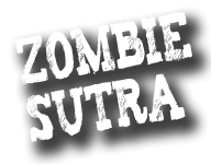 zombiesutra zombiesutra